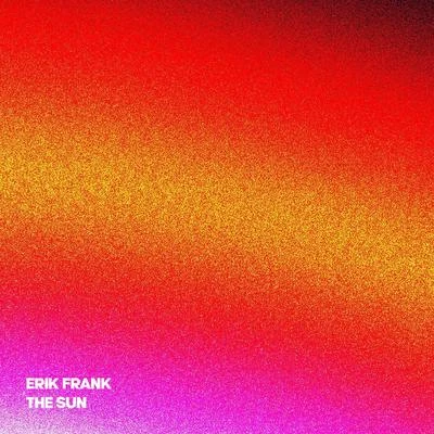 The Sun 專輯 Erik Frank