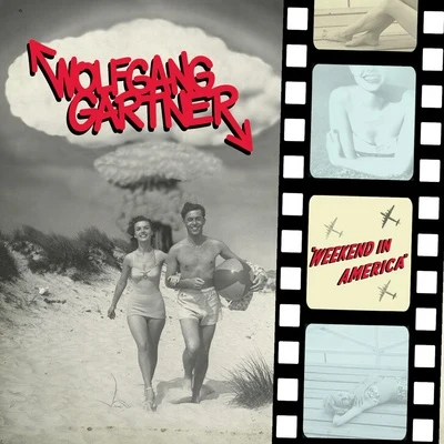 Weekend In America (Bonus Track Version) 專輯 Wolfgang Gartner/k?d