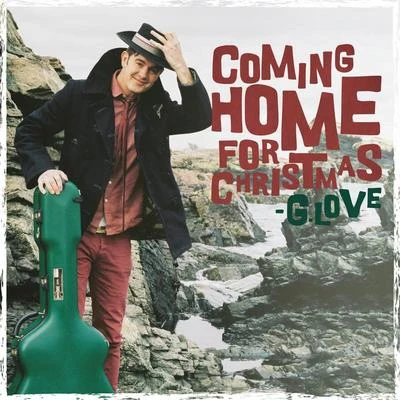 Coming Home For Christmas 专辑 G. Love & Special Sauce