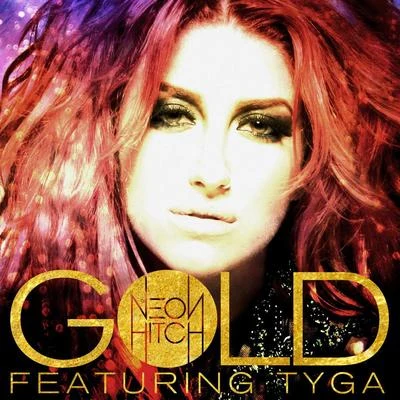 Gold 專輯 Neon Hitch