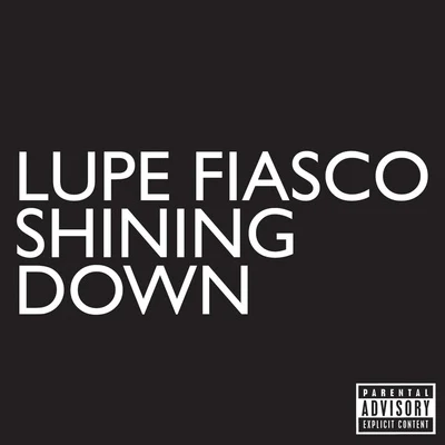 Shining Down 專輯 Lupe Fiasco