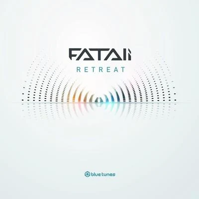 Retreat 專輯 Fatali