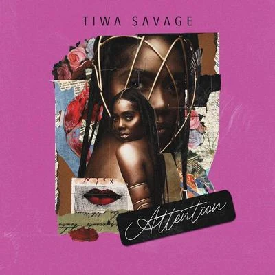 Attention 專輯 Tiwa Savage