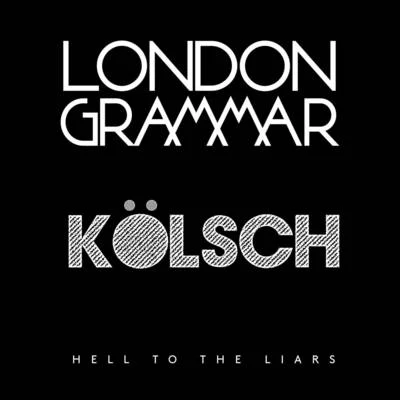 Hell to the Liars (Kölsch Remix) 專輯 Kölsch