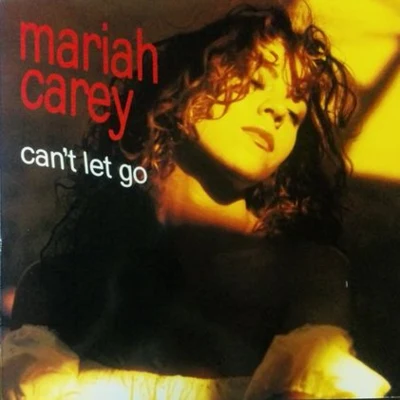 Cant Let Go 專輯 Mariah Carey