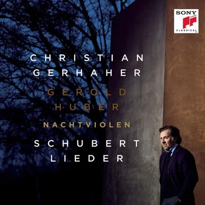 Nachtviolen - Schubert - Lieder 專輯 Christian Gerhaher