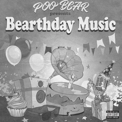 Poo Bear Presents: Bearthday Music 專輯 Nechie/Poo Bear