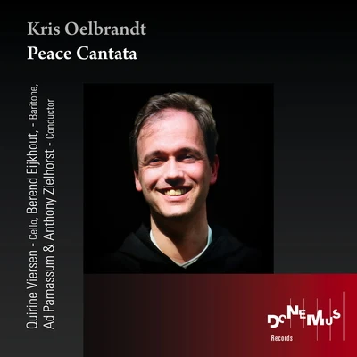 Kris Oelbrandt - Peace Cantata (Live) 專輯 Quirine Viersen