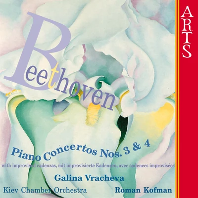 Beethoven: Piano Concertos Nos. 3 & 4 專輯 Galina Vracheva