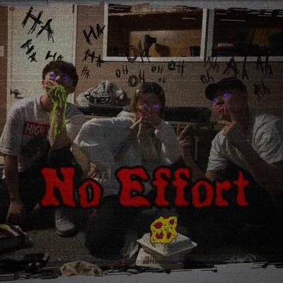 No Effort (Remix) 专辑 Credit