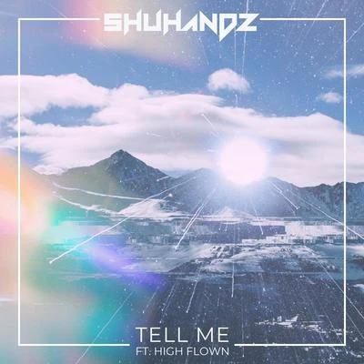 Tell Me 专辑 Feverkin/Shuhandz