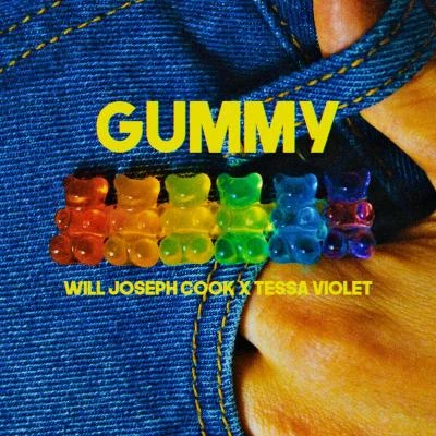 Gummy (feat. Tessa Violet) 專輯 Will Joseph Cook