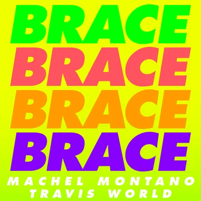 Brace 专辑 Machel Montano/Angela Hunte