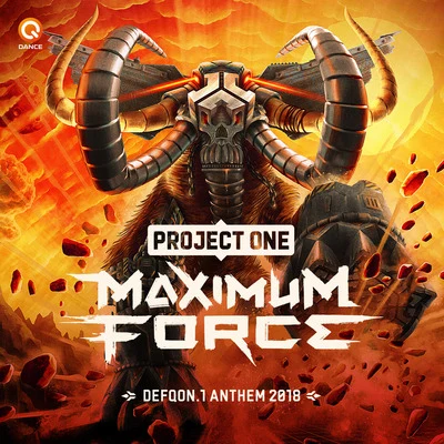 Maximum Force (Defqon.1 Anthem 2018) 專輯 Project One