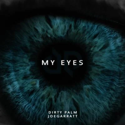 My Eyes 專輯 Dirty Palm/Dazers