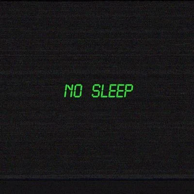 No Sleep(Prod. By DannyEB) 专辑 四啊/XannyDaddy/L.S.2.H/Quintino & Blasterjaxx/Young Chill Z