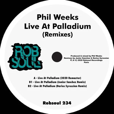 Live at Palladium (Remixes) 專輯 Phil Weeks