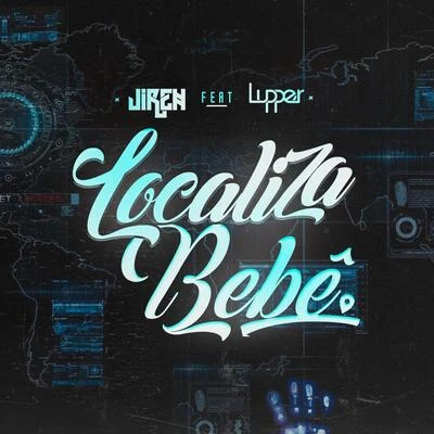 Localiza Bebê 專輯 Lupper/Misael