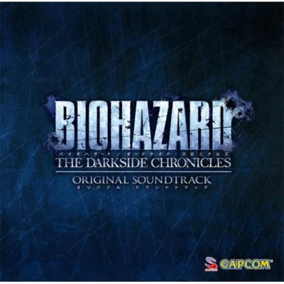 BIOHAZARD THE DARKSIDE CHRONICLES ORIGINAL SOUNDTRACK 专辑 齋藤匠/Jeff Broadbent/Corey Chan/小池令/袖岡隆泰