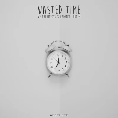 Wasted Time 專輯 Quique Tejada/We Architects