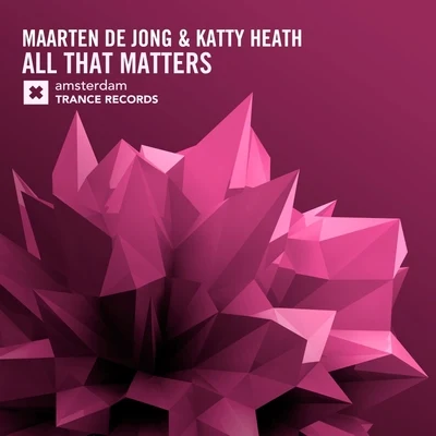 All That Matters 專輯 Maarten De Jong