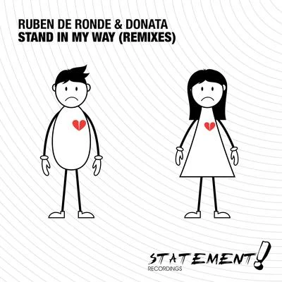 Ruben De RondeThat Girl Stand In My Way (Remixes)