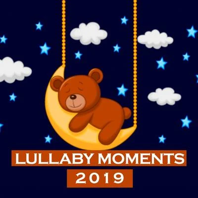 Lullaby Moments 2019 專輯 Baby Lullaby