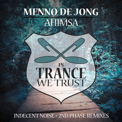 Ahimsa (Remixes) 专辑 Menno de Jong/Fiora/Kristina Sky