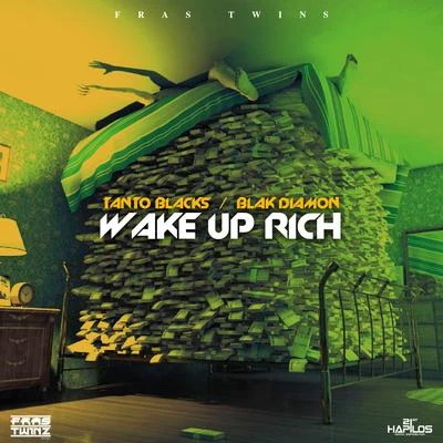 Wake up Rich - Single 专辑 UIMGUZU/Blak Diamon/Tommy Lee Sparta