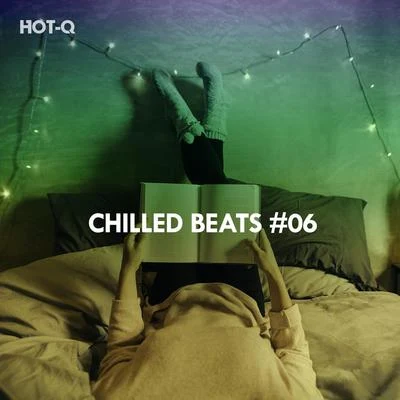 Chilled Beats, Vol. 06 專輯 Hot-Q