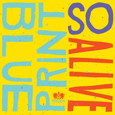 So Alive [Deluxe Single] 專輯 Blueprint