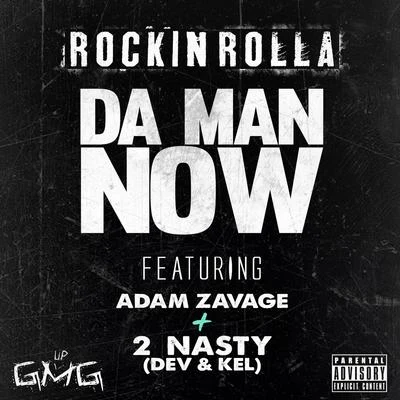 Da Man Now 专辑 Rockin Rolla/Cash Click Boog/Fmb Dz