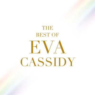 The Best of Eva Cassidy 專輯 Eva Cassidy