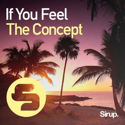 If You Feel 專輯 Agent Greg/The Concept