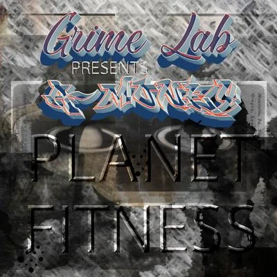 Planet Fitness (feat. Grime Lab) 專輯 GRXME/Grime Lab