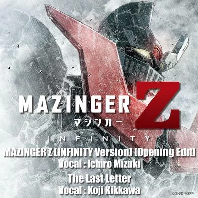 MAZINGER Z : INFINITY - Opening & Ending Themes 專輯 藤岡弘/メールハーモニー/水木一郎/菊池俊輔/ザ・スウィンガーズ