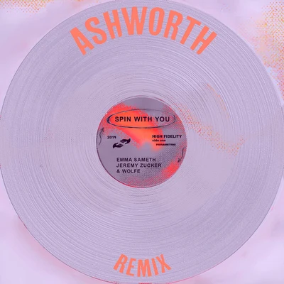 Spin With You (Ashworth Remix) 專輯 Wolfe