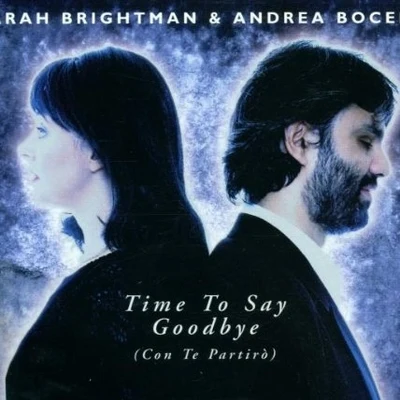 Time to Say Goodbye (Con Te Partirò) 专辑 Sarah Brightman