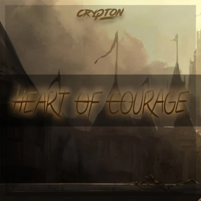 Heart Of Courage 专辑 Crypton