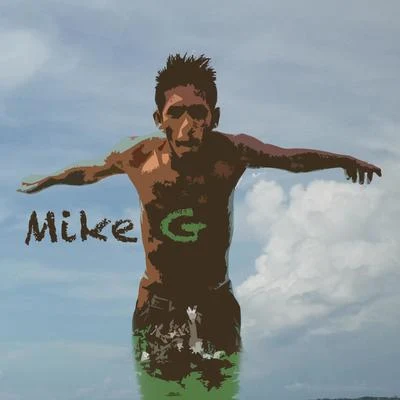 Mike G 專輯 Mike G/Ellie Goulding/KaW/Seapoint/J.u.D.