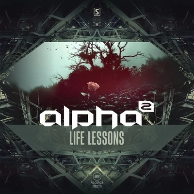 Life Lessons 專輯 Alpha²