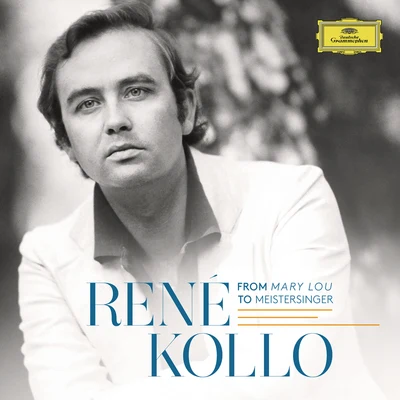 René Kollo - From Mary Lou To Meistersinger 專輯 René Kollo