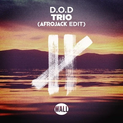 Trio (Afrojack Edit) 專輯 D.O.D/Emeric Boxall/Gzann/Little Nikki/Dave Silcox