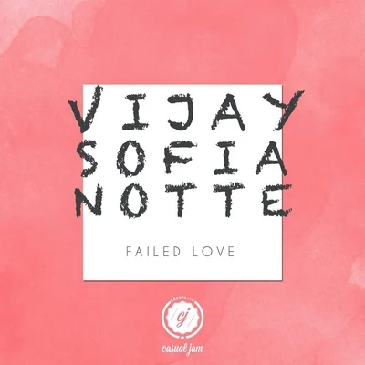 Failed Love 專輯 Vijay & Sofia Zlatko