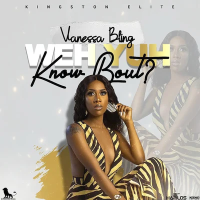 Weh Yuh Know Bout 專輯 Vanessa Bling/TGUT