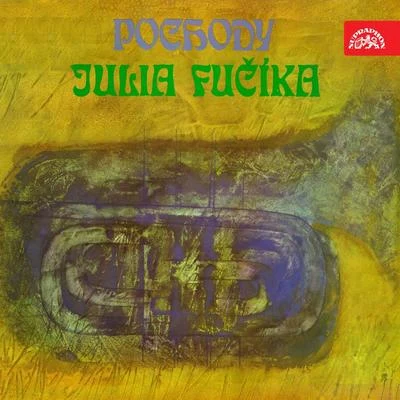 Pochody Julia Fučíka 專輯 Zdeněk Folprecht/Rudolf Urbanec/Milivoj Uzelac/Film Symphony Orchestra/Antonín Kincl