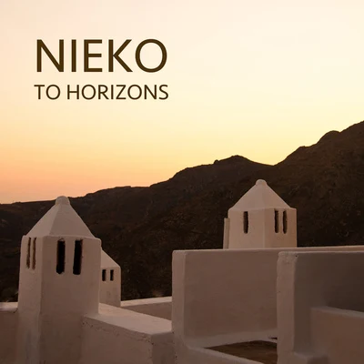 To Horizons 專輯 Nieko/Zack Merci