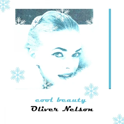 Cool Beauty 專輯 Oliver Nelson