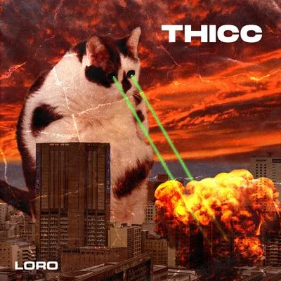 THICC 專輯 Doc Thor/Loro