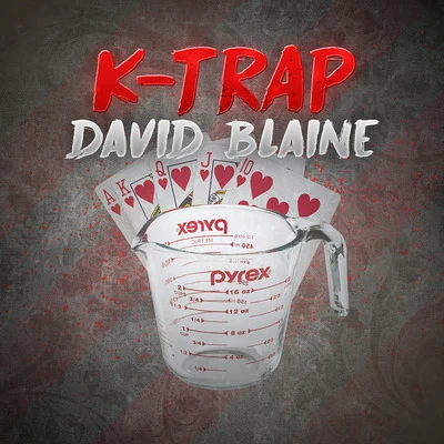 David Blaine 專輯 K-Trap